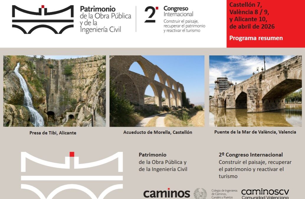 II Congreso Internacional de Patrimonio Obra Pública y la Ingeniería Civil, Valencia 2026